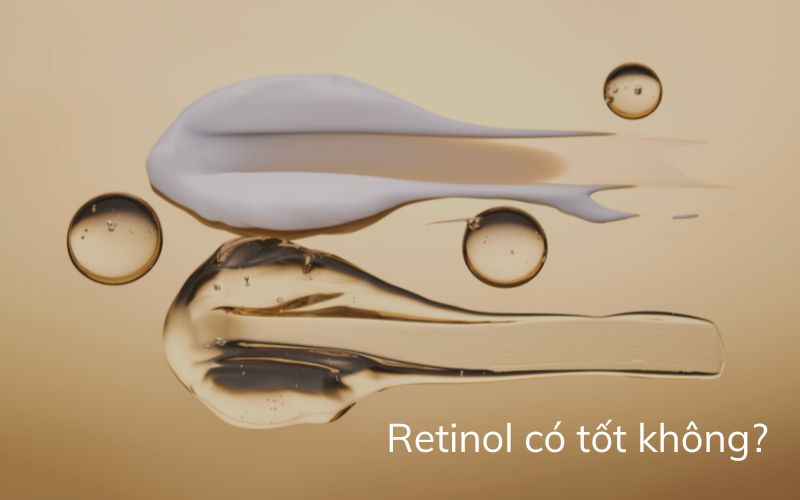 dùng retinol có tốt không