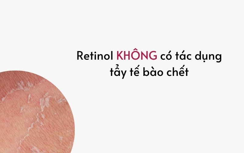 retinol không tẩy tế bào chết