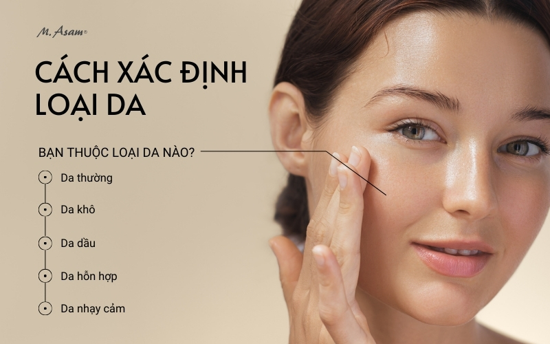 Cách xác định loại da