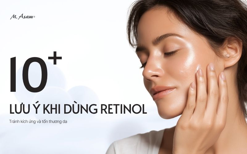 Lưu ý khi dùng retinol